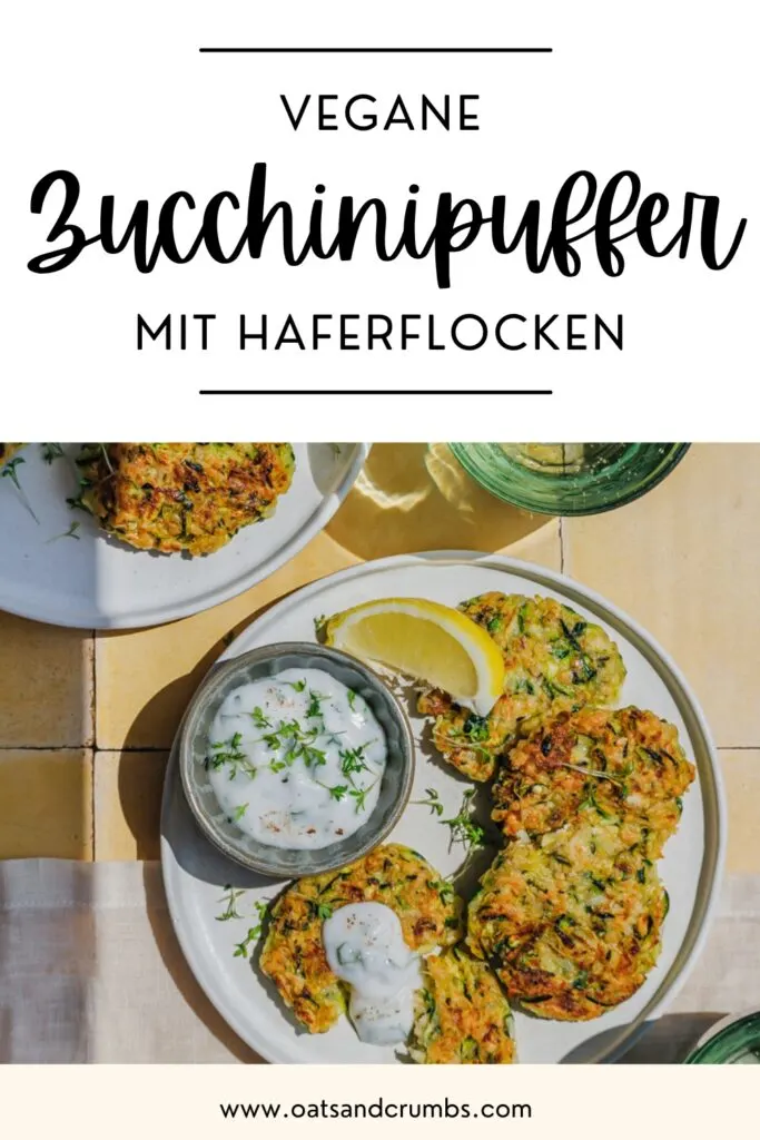 Zucchinipuffer – vegan & mit Haferflocken.